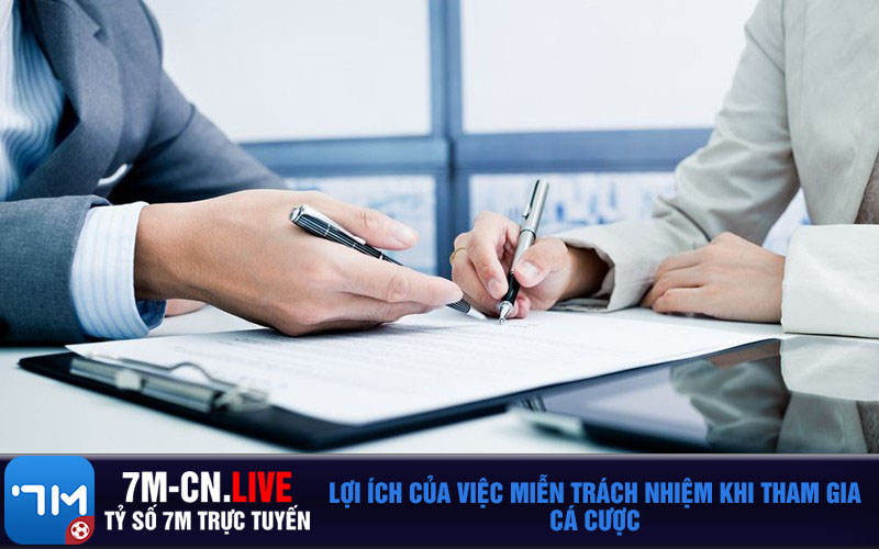 Loi ich cua viec mien trach nhiem khi tham gia ca cuoc Lợi ích của việc miễn trách nhiệm khi tham gia cá cược