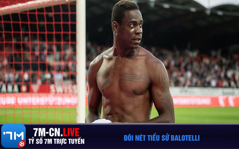 Balotelli Đôi nét tiểu sử Balotelli